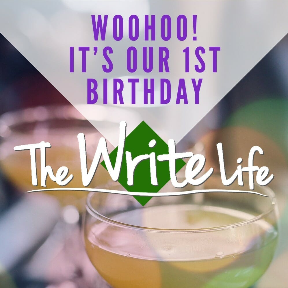 The Write Life Turns One: Thanks for Being Part of Our First Year!