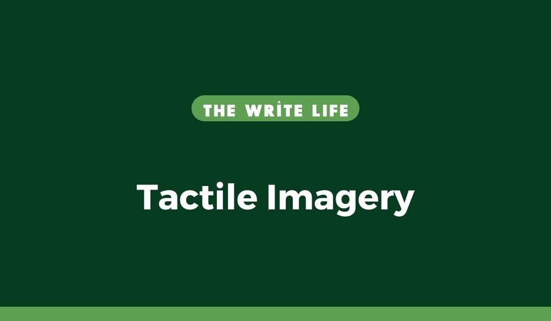Tactile Imagery – Definition & 66 Examples