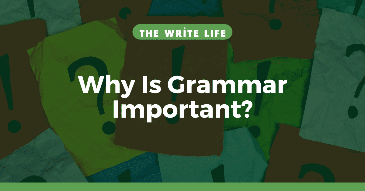 Why Is Grammar Important